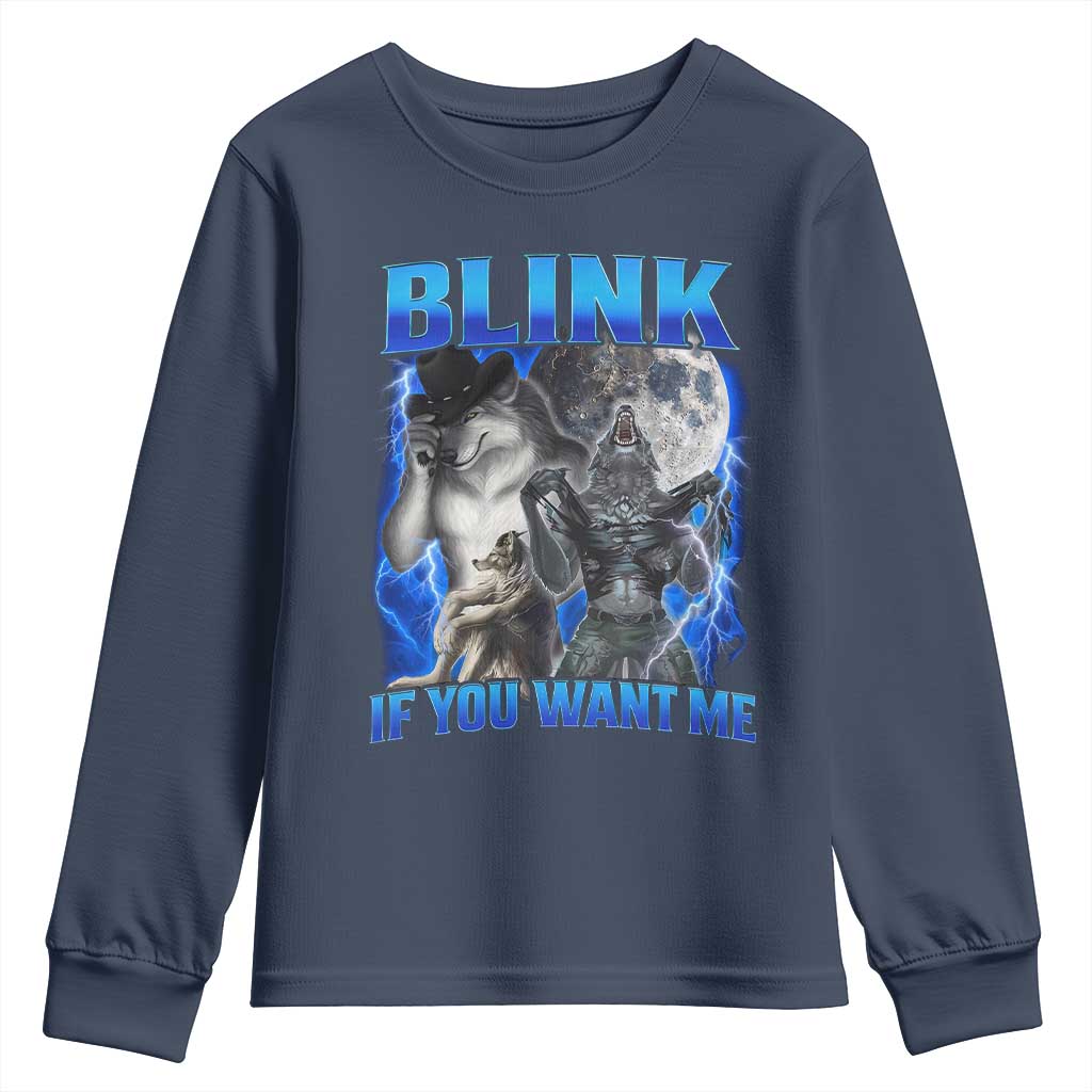 Funny Alpha Wolf Meme Youth Sweatshirt Blink If You Want Me Bootleg Cringe Humor - Wonder Print Shop