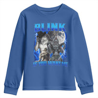 Funny Alpha Wolf Meme Youth Sweatshirt Blink If You Want Me Bootleg Cringe Humor - Wonder Print Shop