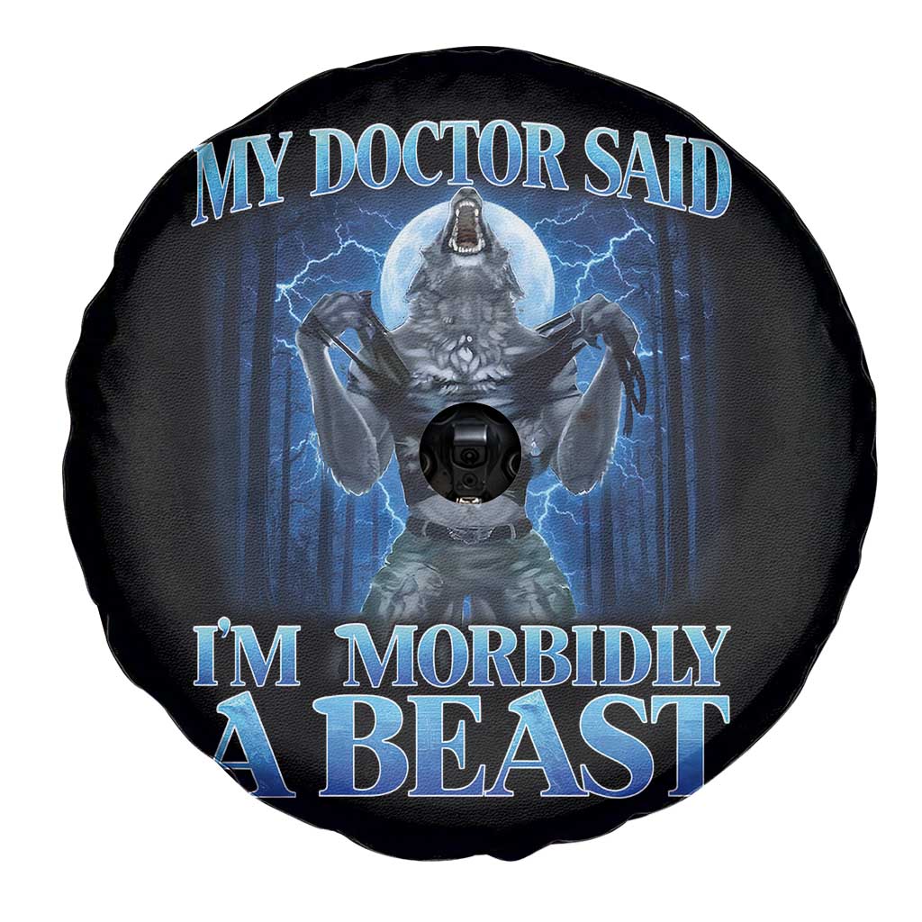 Funny Alpha Wolf Spare Tire Cover My Doctor Said I'm Morbidly A Beast Meme - Wonder Print Shop