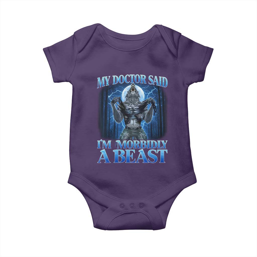 Funny Alpha Wolf Baby Onesie My Doctor Said I'm Morbidly A Beast Meme - Wonder Print Shop