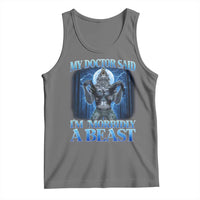 Funny Alpha Wolf Tank Top My Doctor Said I'm Morbidly A Beast Meme - Wonder Print Shop
