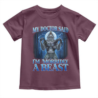 Funny Alpha Wolf Toddler T Shirt My Doctor Said I'm Morbidly A Beast Meme - Wonder Print Shop