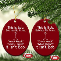 Funny This is Bob Knock Knock Joke Ceramic Ornament - Wonder Print Shop