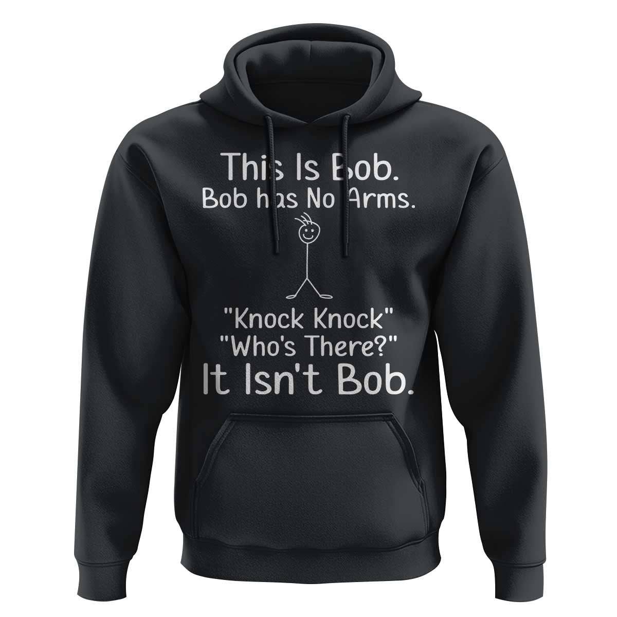 Funny This is Bob Knock Knock Joke Hoodie - Wonder Print Shop