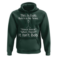 Funny This is Bob Knock Knock Joke Hoodie - Wonder Print Shop