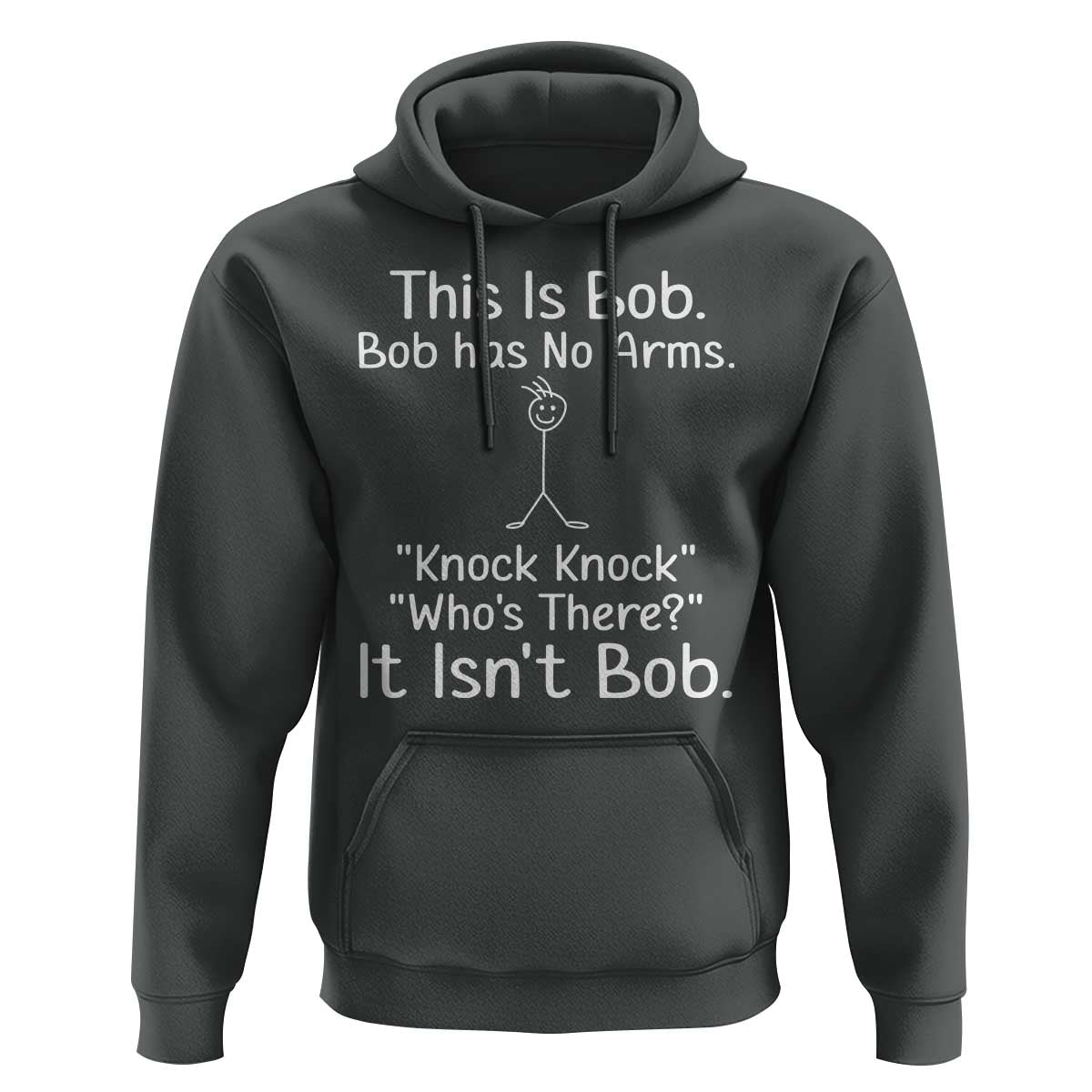 Funny This is Bob Knock Knock Joke Hoodie - Wonder Print Shop