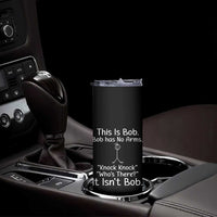 Funny This is Bob Knock Knock Joke Skinny Tumbler - Wonder Print Shop