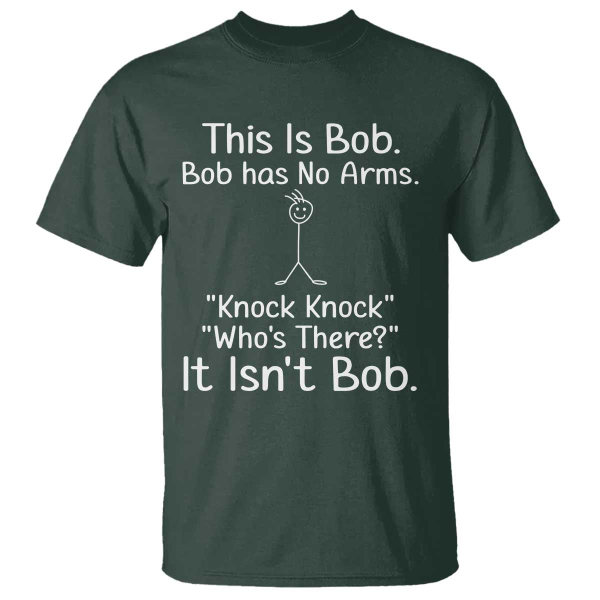 Funny This is Bob Knock Knock Joke T Shirt - Wonder Print Shop