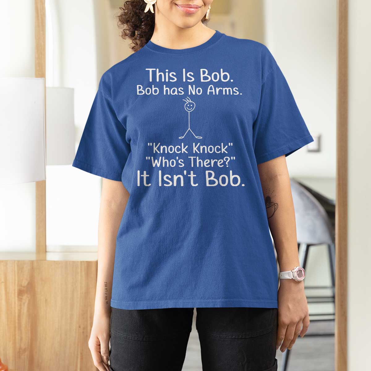 Funny This is Bob Knock Knock Joke T Shirt For Women - Wonder Print Shop