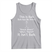 Funny This is Bob Knock Knock Joke Tank Top - Wonder Print Shop