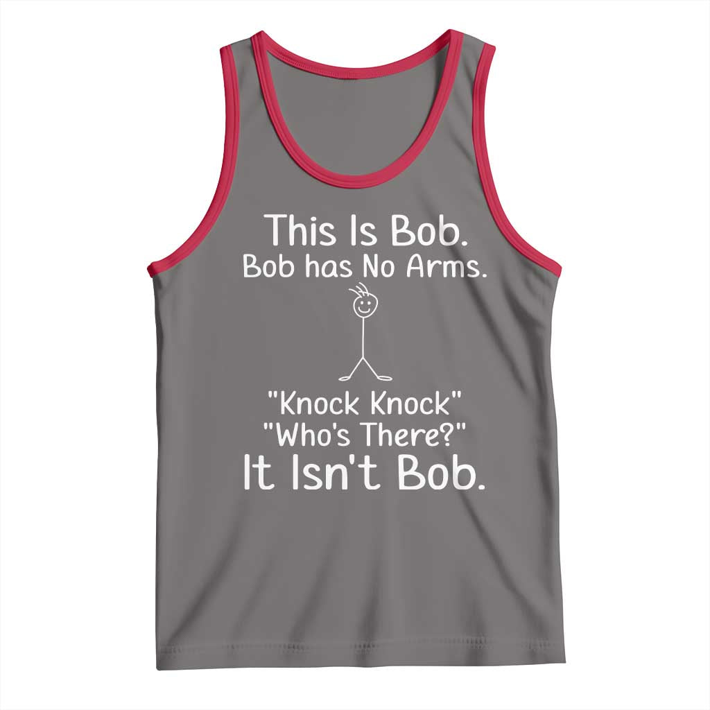 Funny This is Bob Knock Knock Joke Tank Top - Wonder Print Shop