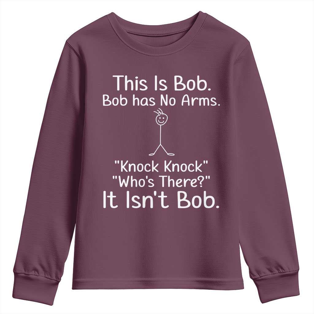 Funny This is Bob Knock Knock Joke Youth Sweatshirt - Wonder Print Shop