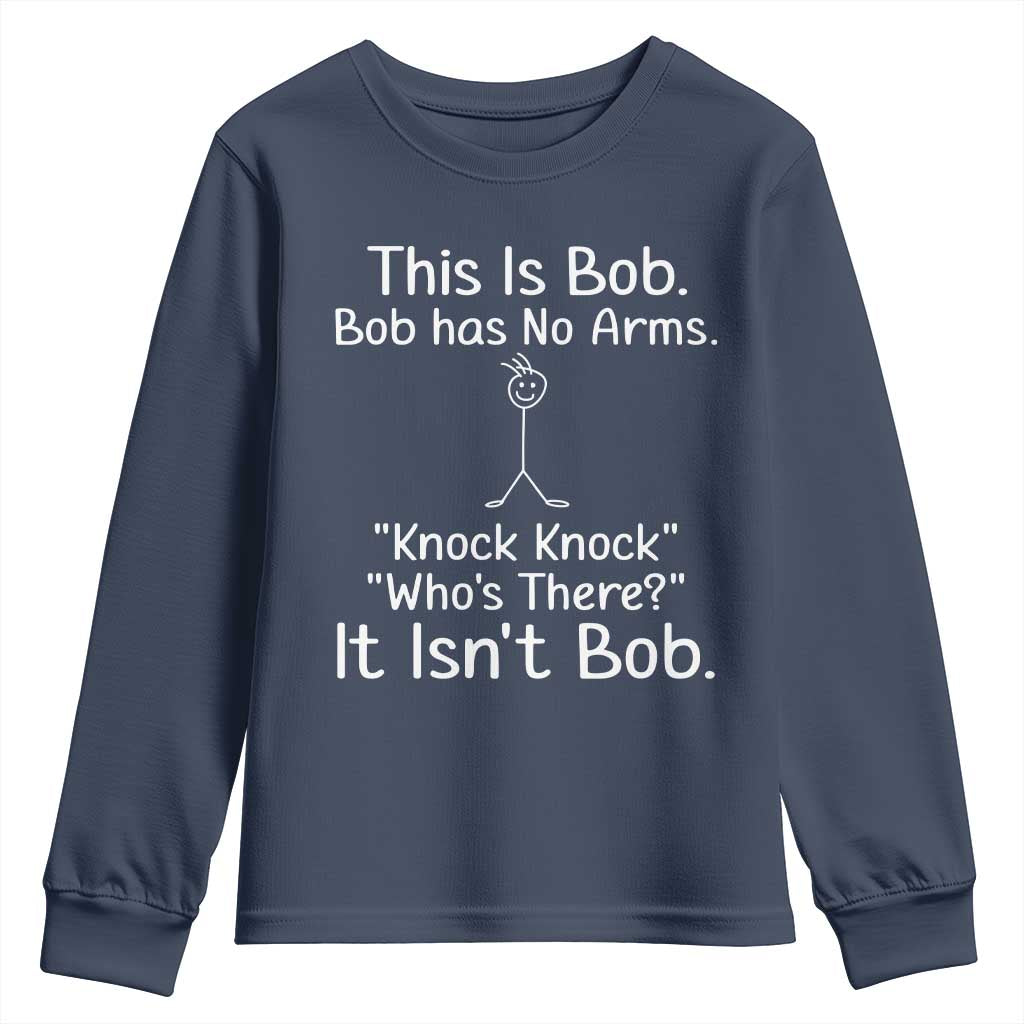 Funny This is Bob Knock Knock Joke Youth Sweatshirt - Wonder Print Shop