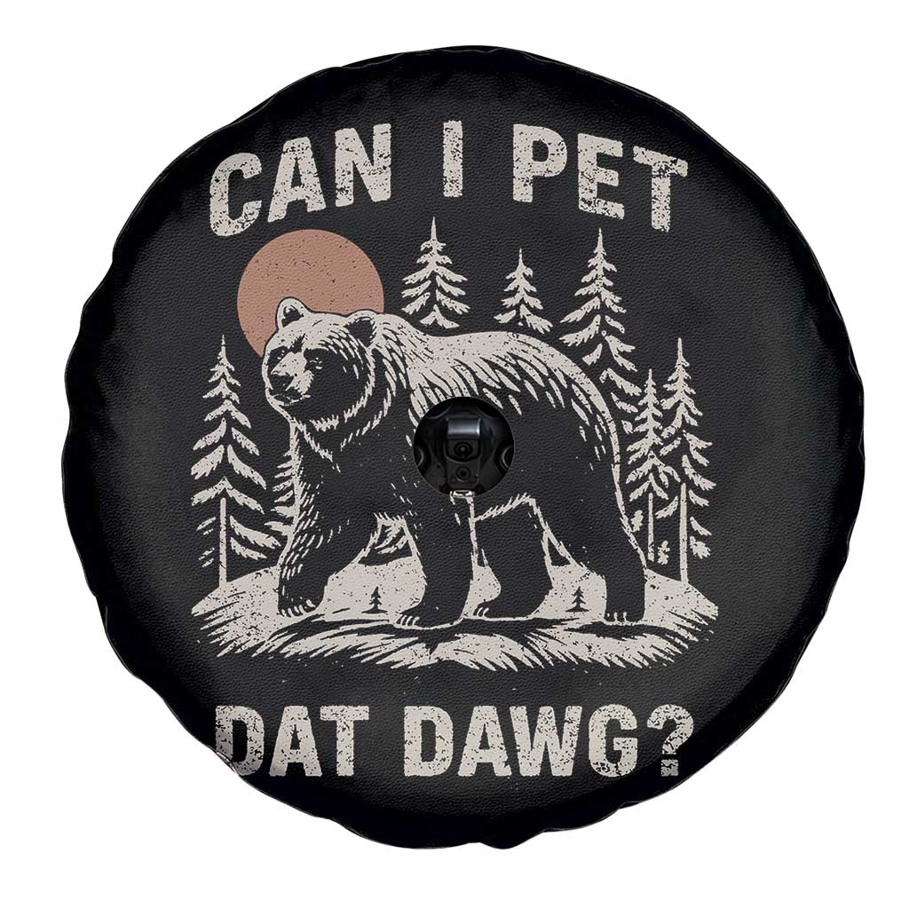 Can I Pet Dat Dawg Spare Tire Cover Hiker Animal Lover Funny Bear Outdoors Meme - Wonder Print Shop
