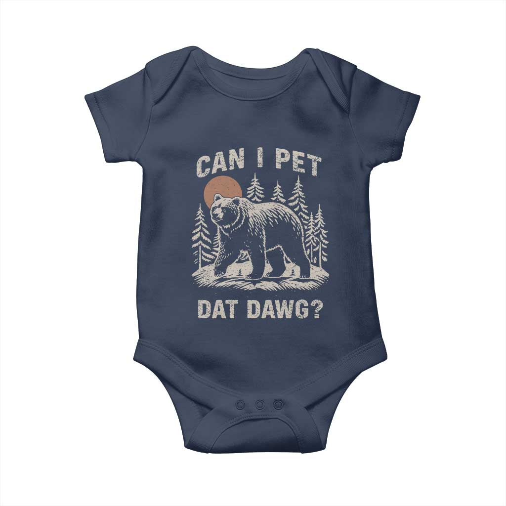 Can I Pet Dat Dawg Baby Onesie Hiker Animal Lover Funny Bear Outdoors Meme - Wonder Print Shop