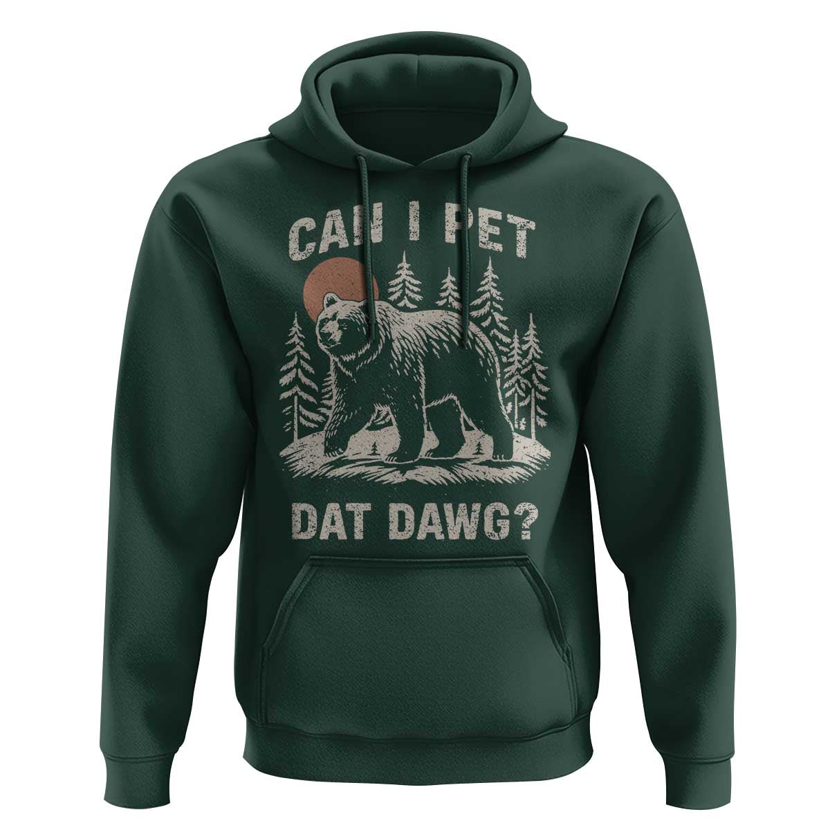 Can I Pet Dat Dawg Hoodie Hiker Animal Lover Funny Bear Outdoors Meme - Wonder Print Shop