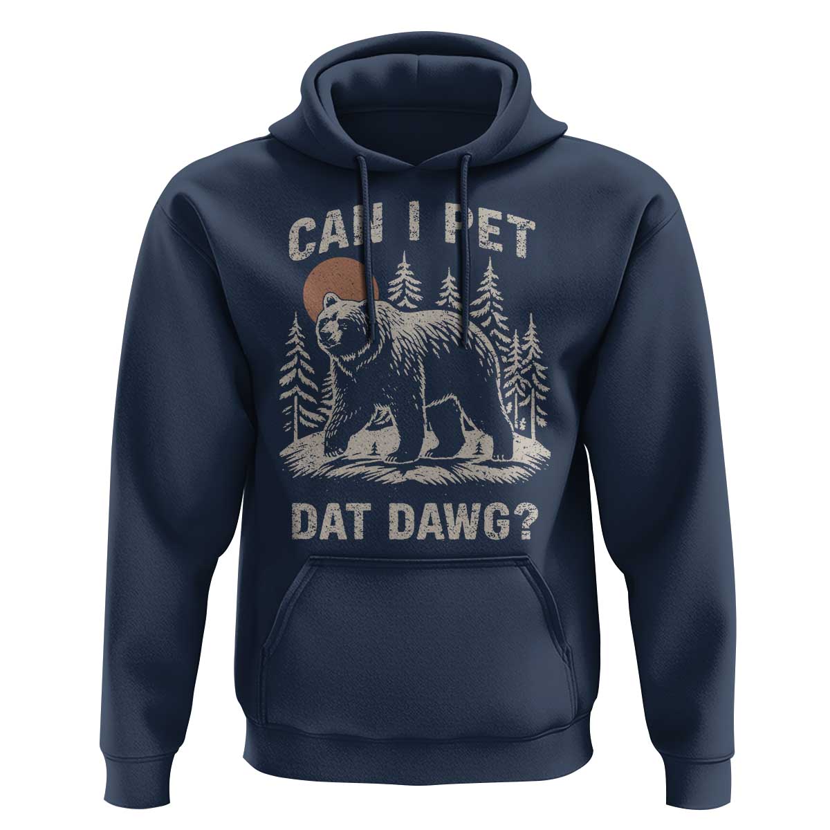 Can I Pet Dat Dawg Hoodie Hiker Animal Lover Funny Bear Outdoors Meme - Wonder Print Shop