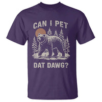 Can I Pet Dat Dawg T Shirt Hiker Animal Lover Funny Bear Outdoors Meme - Wonder Print Shop