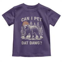 Can I Pet Dat Dawg Toddler T Shirt Hiker Animal Lover Funny Bear Outdoors Meme - Wonder Print Shop