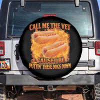 Funny Hard Hot Dog Meme Spare Tire Cover Call Me The Vet Cause I Be Bootleg - Wonder Print Shop