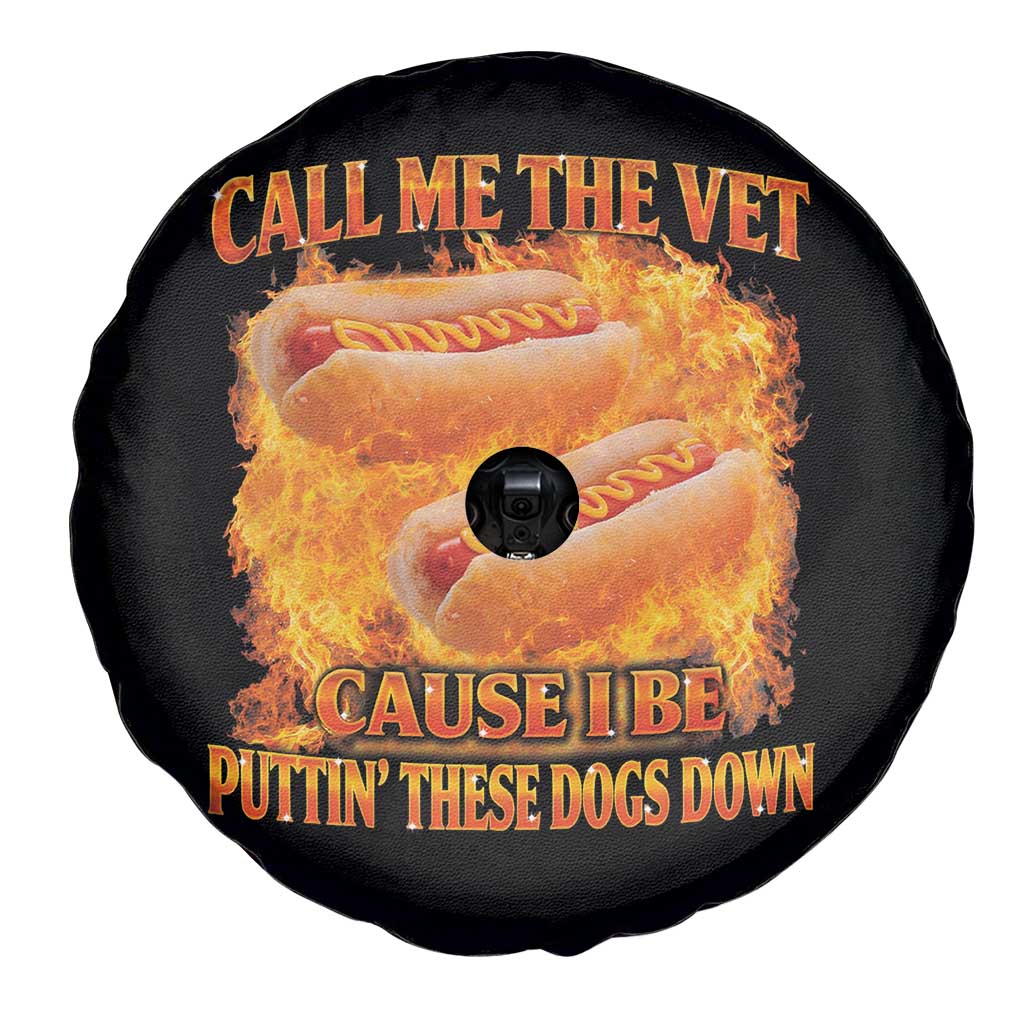 Funny Hard Hot Dog Meme Spare Tire Cover Call Me The Vet Cause I Be Bootleg - Wonder Print Shop