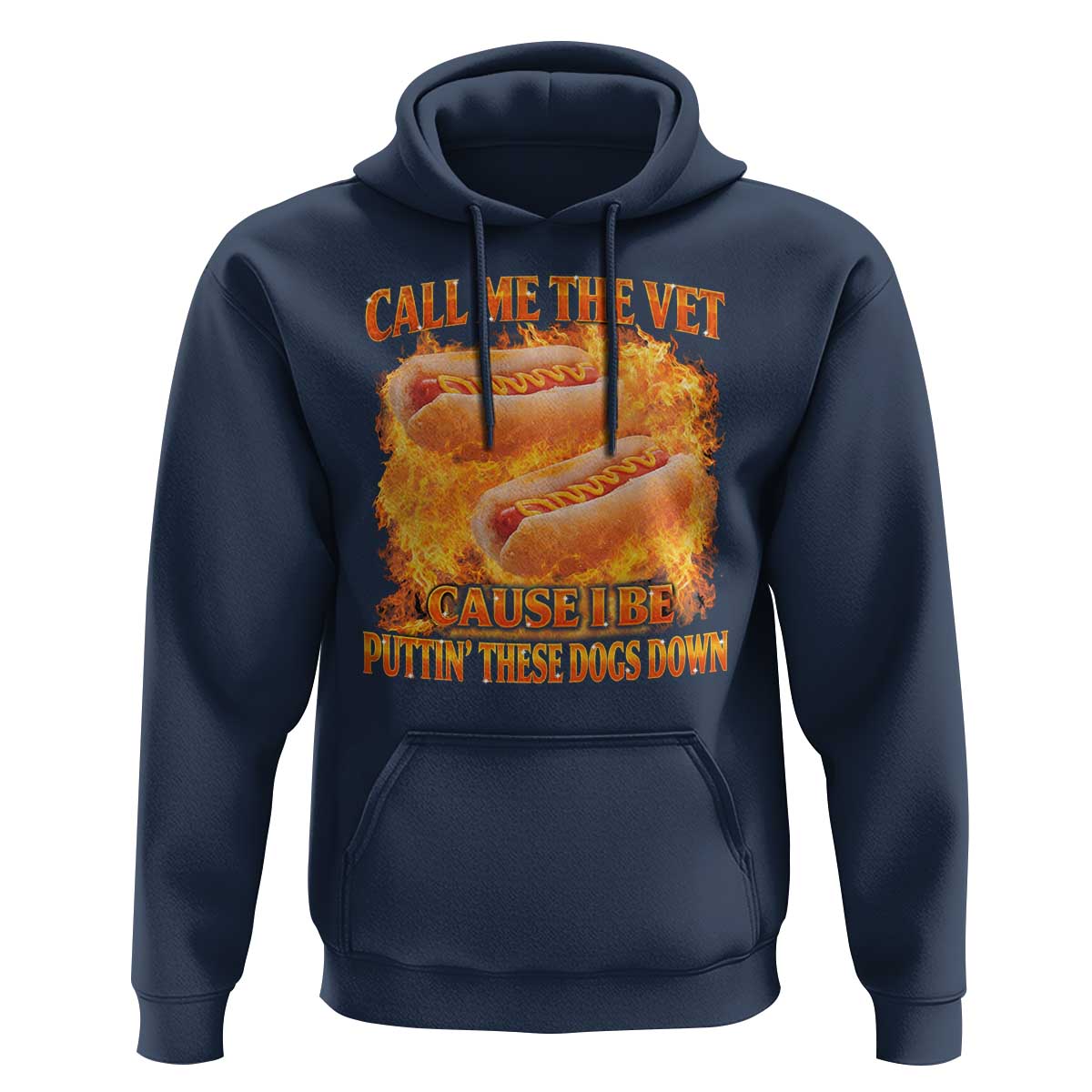 Funny Hard Hot Dog Meme Hoodie Call Me The Vet Cause I Be Bootleg - Wonder Print Shop