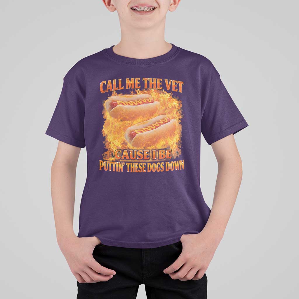 Funny Hard Hot Dog Meme T Shirt For Kid Call Me The Vet Cause I Be Bootleg - Wonder Print Shop
