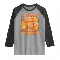 Funny Hard Hot Dog Meme Raglan Shirt Call Me The Vet Cause I Be Bootleg - Wonder Print Shop