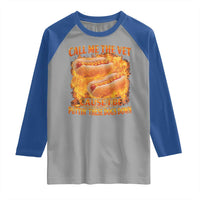 Funny Hard Hot Dog Meme Raglan Shirt Call Me The Vet Cause I Be Bootleg - Wonder Print Shop