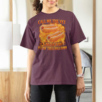 Funny Hard Hot Dog Meme T Shirt For Women Call Me The Vet Cause I Be Bootleg - Wonder Print Shop