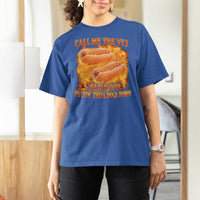 Funny Hard Hot Dog Meme T Shirt For Women Call Me The Vet Cause I Be Bootleg - Wonder Print Shop