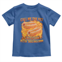 Funny Hard Hot Dog Meme Toddler T Shirt Call Me The Vet Cause I Be Bootleg - Wonder Print Shop
