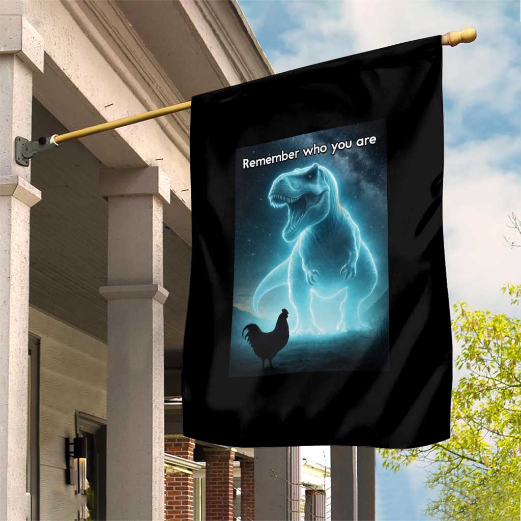 Remember Who You Are Garden Flag Funny Evolution Joke Meme Chicken Dinosaur - Wonder Print Shop