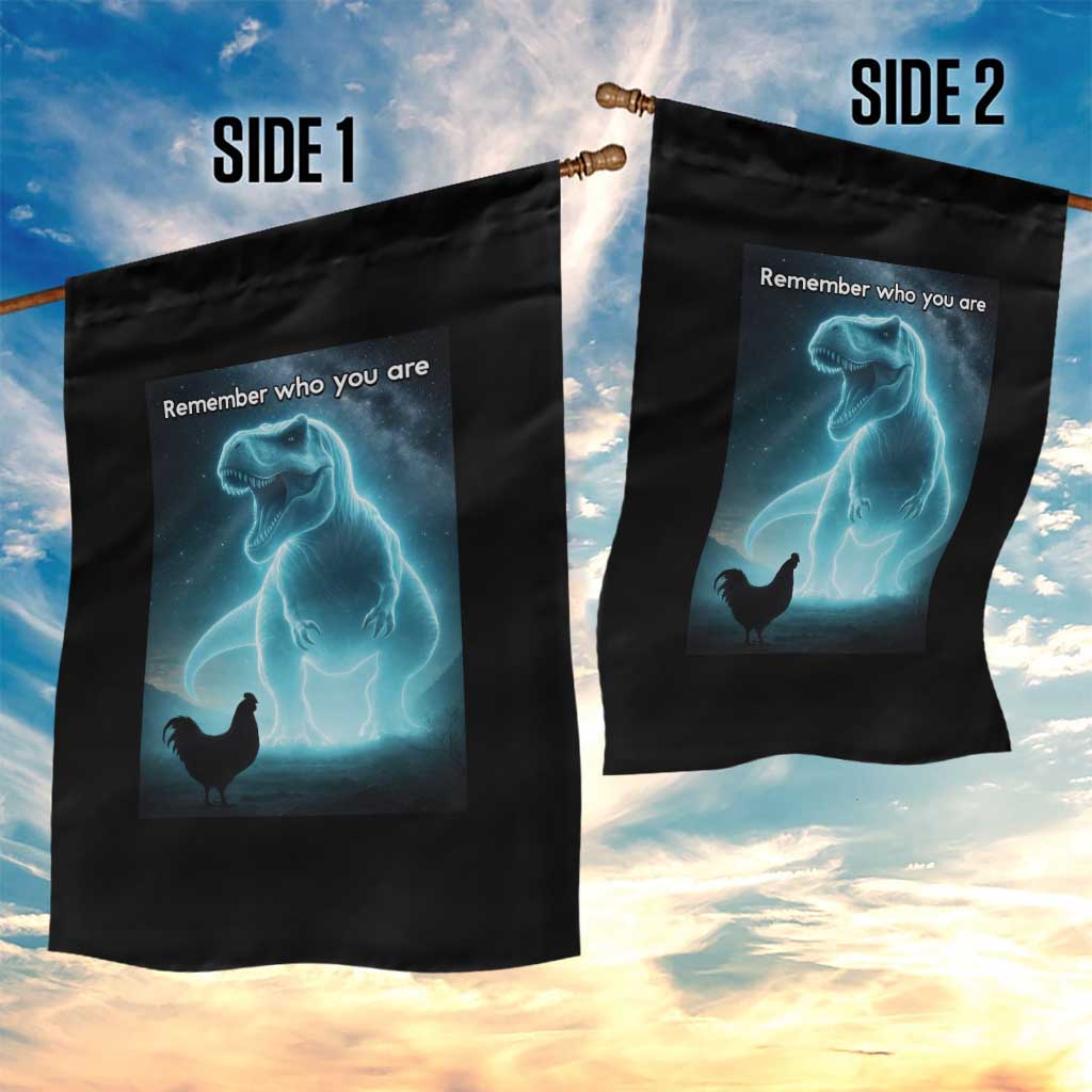 Remember Who You Are Garden Flag Funny Evolution Joke Meme Chicken Dinosaur - Wonder Print Shop