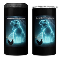Remember Who You Are 4 in 1 Can Cooler Tumbler Funny Evolution Joke Meme Chicken Dinosaur - Wonder Print Shop