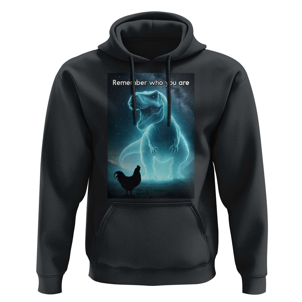 Remember Who You Are Hoodie Funny Evolution Joke Meme Chicken Dinosaur - Wonder Print Shop