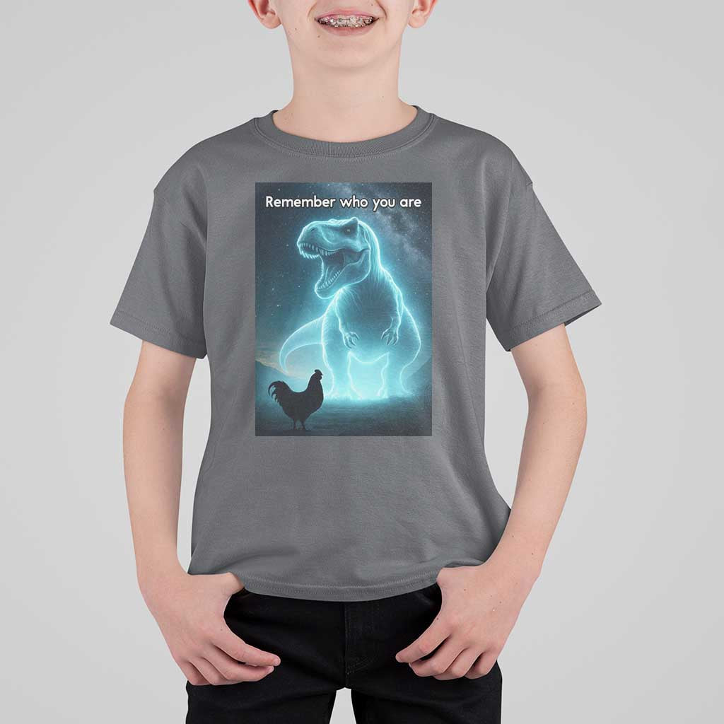 Remember Who You Are T Shirt For Kid Funny Evolution Joke Meme Chicken Dinosaur - Wonder Print Shop