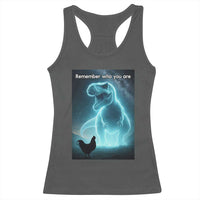 Remember Who You Are Racerback Tank Top Funny Evolution Joke Meme Chicken Dinosaur - Wonder Print Shop