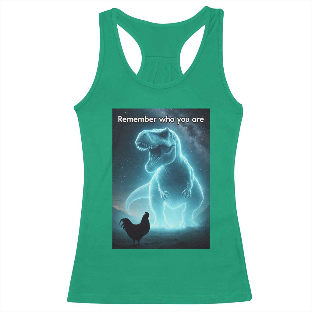 Remember Who You Are Racerback Tank Top Funny Evolution Joke Meme Chicken Dinosaur - Wonder Print Shop