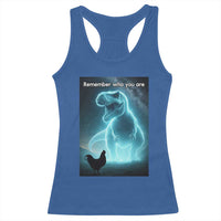 Remember Who You Are Racerback Tank Top Funny Evolution Joke Meme Chicken Dinosaur - Wonder Print Shop
