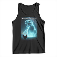 Remember Who You Are Tank Top Funny Evolution Joke Meme Chicken Dinosaur - Wonder Print Shop