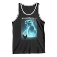 Remember Who You Are Tank Top Funny Evolution Joke Meme Chicken Dinosaur - Wonder Print Shop