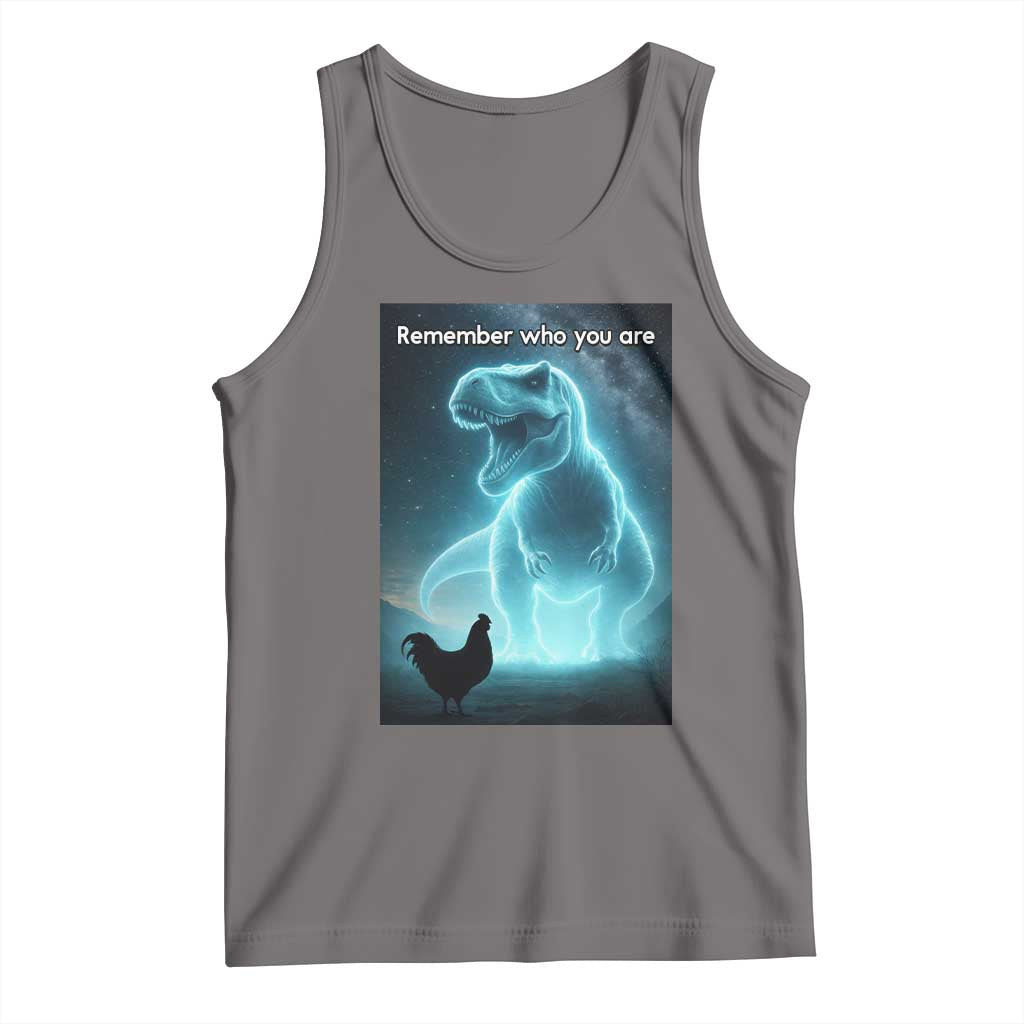 Remember Who You Are Tank Top Funny Evolution Joke Meme Chicken Dinosaur - Wonder Print Shop