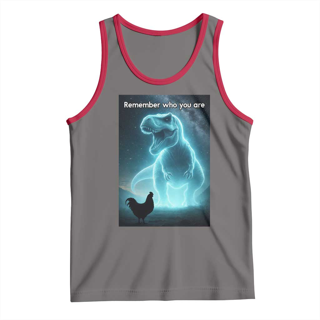 Remember Who You Are Tank Top Funny Evolution Joke Meme Chicken Dinosaur - Wonder Print Shop
