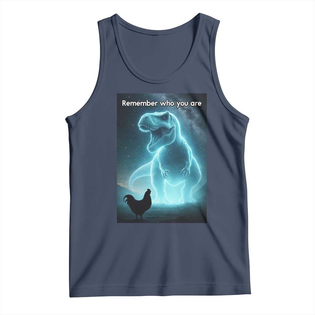 Remember Who You Are Tank Top Funny Evolution Joke Meme Chicken Dinosaur - Wonder Print Shop