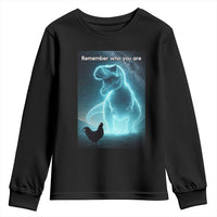 Remember Who You Are Youth Sweatshirt Funny Evolution Joke Meme Chicken Dinosaur - Wonder Print Shop