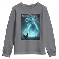 Remember Who You Are Youth Sweatshirt Funny Evolution Joke Meme Chicken Dinosaur - Wonder Print Shop
