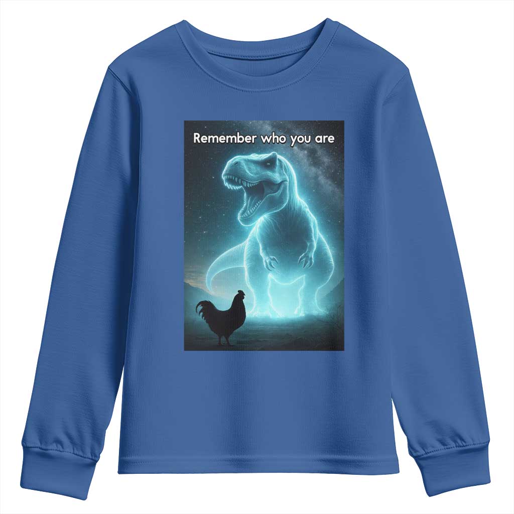 Remember Who You Are Youth Sweatshirt Funny Evolution Joke Meme Chicken Dinosaur - Wonder Print Shop
