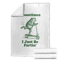 Sometimes I Just Be Fartin Throw Blanket Vintage 90s Funny Frog Meme Unhinged Gag Gift - Wonder Print Shop