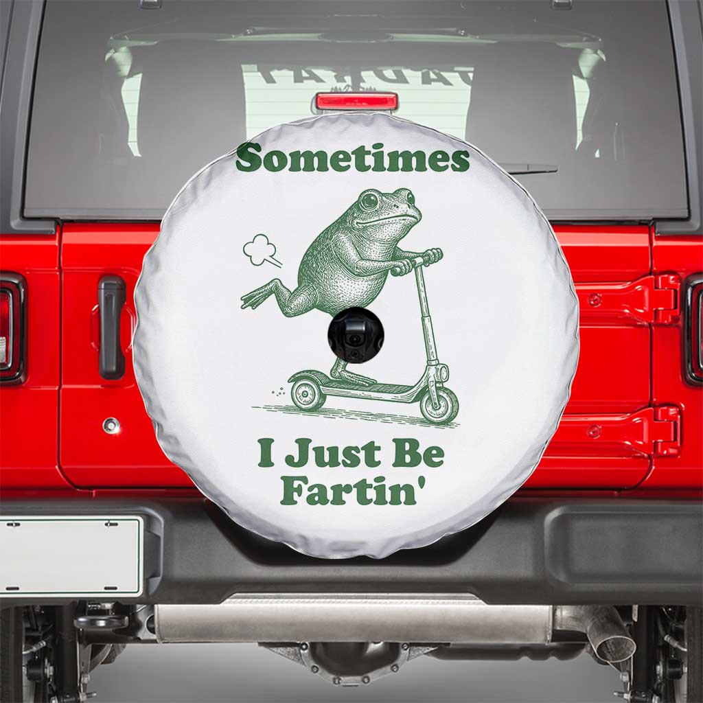 Sometimes I Just Be Fartin Spare Tire Cover Vintage 90s Funny Frog Meme Unhinged Gag Gift - Wonder Print Shop